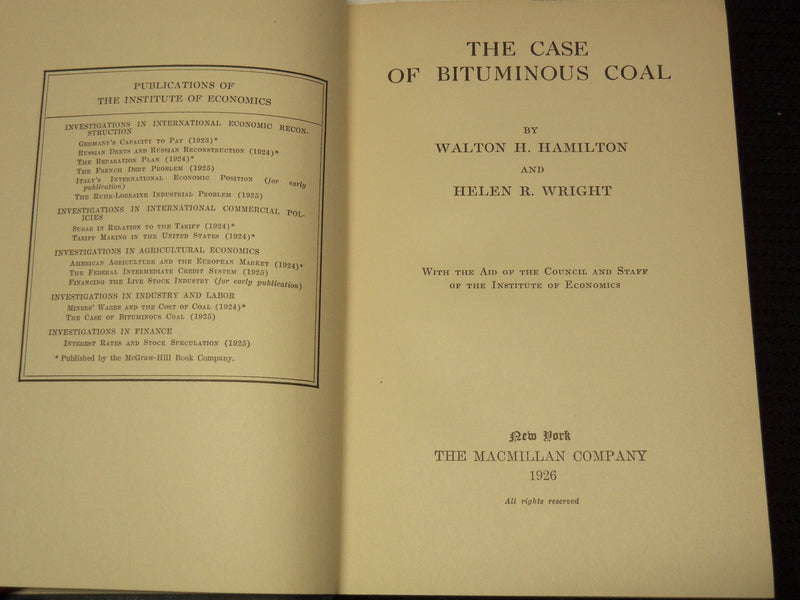 1926 THE CASE OF BITUMINOUS COAL BOOK - INSTITUTE OF ECONOMICS - KD 9510