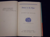 1952 DANCE TO THE PIPER BY AGNES DE MILLE BOOK - NICE PHOTOS - KD 2923D