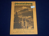 1955 OBERSALZERG HISTORY OF A MOUNTAIN JUDITH BOOK BY JOSEF GEISS - J 1655