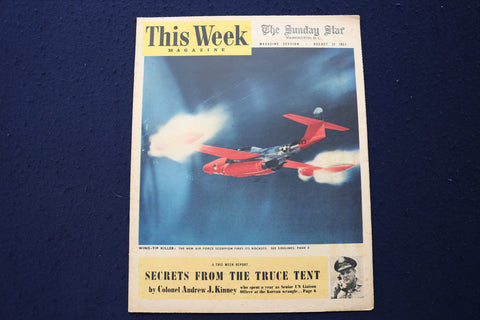 1952 AUGUST 31 THIS WEEK MAGAZINE - WING-TIP KILLER COVER - E 22955