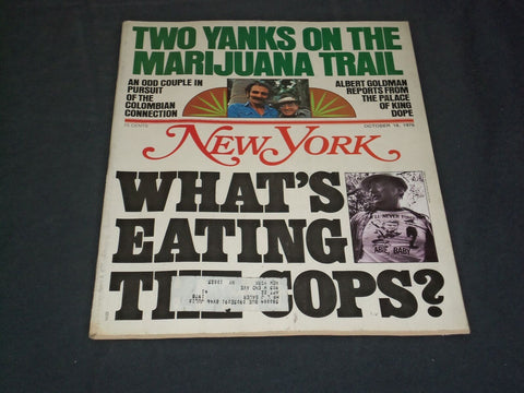 1976 OCTOBER 18 NEW YORK MAGAZINE - WHAT'S EATING THE COPS? - SP 3853