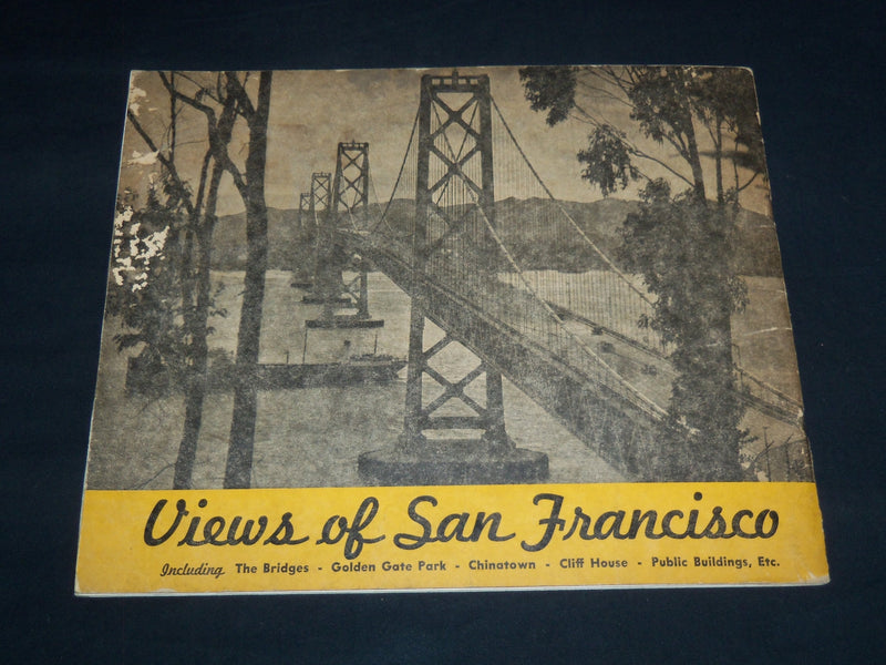 1940'S VIEWS OF SAN FRANCISCO SOUVENIR VIEW BOOK - GREAT PHOTOS - J 8900