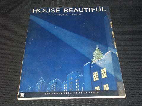 1934 DECEMBER HOUSE BEAUTIFUL MAGAZINE BEAUTIFUL FRONT COVER & PHOTOS - E 2765
