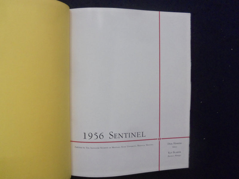 1956 THE SENTINAL MONTANA STATE UNIVERSITY YEARBOOK -MISSOULA, MONTANA - YB 3295