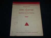 1947 STANDARDS ON RADIO RECEIVERS CATALOG - METHODS OF TESTING - J 6669