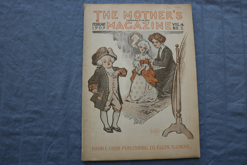 1909 FEBRUARY THE MOTHER'S MAGAZINE - GREAT ILLUSTRATIONS & STORIES - ST 1000J