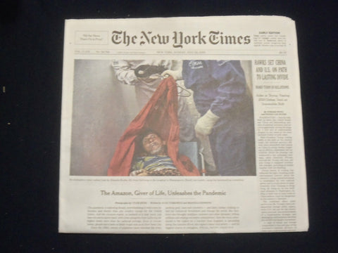 2020 JULY 26 NEW YORK TIMES - THE AMAZON, GIVER OF LIFE, UNLEASHES THE PANDEMIC