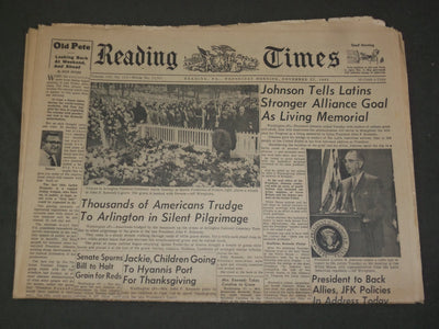 1963 NOVEMBER 27 READING TIMES NEWSPAPER - JFK ARLINGTON PILGRIMAGE - NP 3319