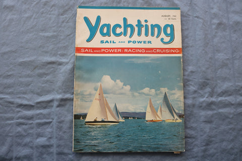 1962 AUGUST YACHTING MAGAZINE - RACING AND CRUISING COVER - E 9448