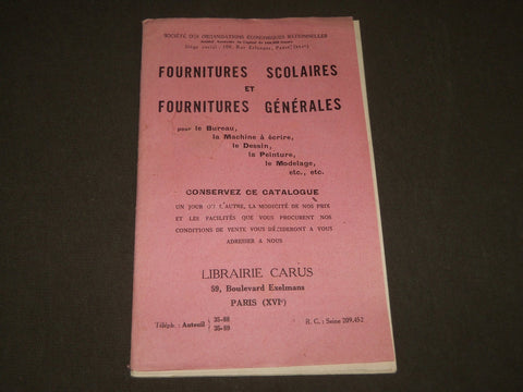 1900'S FOURNITURES SCOLAIRES ET GENERALES FRENCH CATALOGUE - FR 631