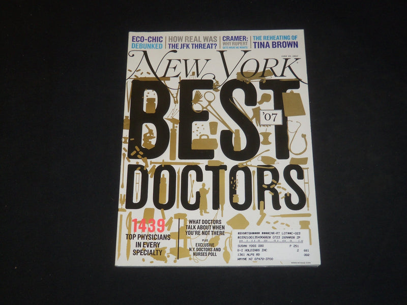 2007 JUNE 18 NEW YORK MAGAZINE - BEST DOCTORS OF 2007 - SP 4001