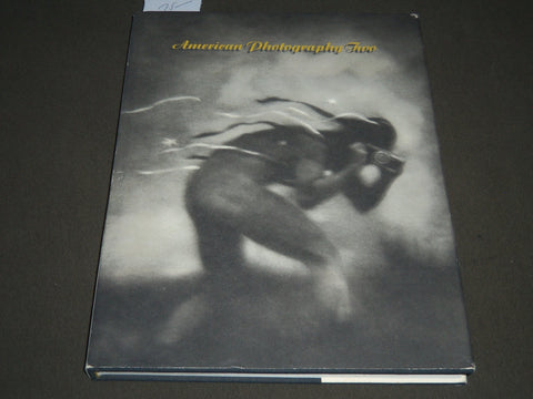 1986 AMERICAN PHOTOGRAPHY TWO BOOK EDITED BY EDWARD BOOTH-CLIBBORN - KD 3967