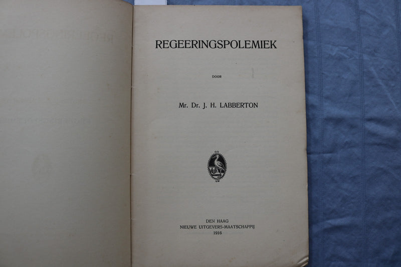 1916 REGEERINGSPOLEMIEK DOOR - DR. LABBERTON - DUTCH - SOFTCOVER BOOK - K 2984