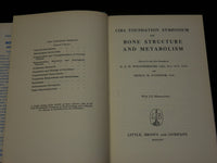 1956 BONE STRUCTURE AND METABOLISM BOOK - CIBA SYMPOSIUM - KD 6163