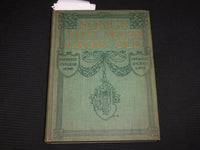 1913 SONGS THAT NEVER GROW OLD HARDCOVER BOOK - SYNDICATE PUBLISHING CO- KD 7439