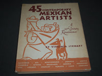 1952 45 CONTEMPORARY MEXICAN ARTISTS BOOK BY VIRGINIA STEWART - KD 3821