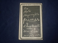 1915 THE PHOTO PLAYWRIGHTS PRIMER - L. CASE RUSSELL - J 6410