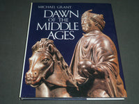 1981 DAWN OF THE MIDDLE AGES BY MICHAEL GRANT HARDCOVER BOOK - I 535