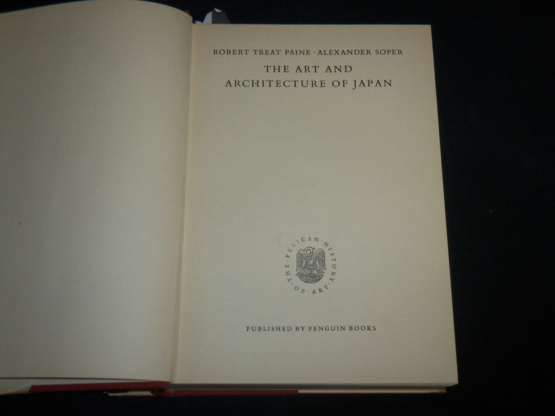 1955 THE ART AND ARCHITECTURE OF JAPAN HARDCOVER BOOK BY PAINE & SOBER - KD 6780