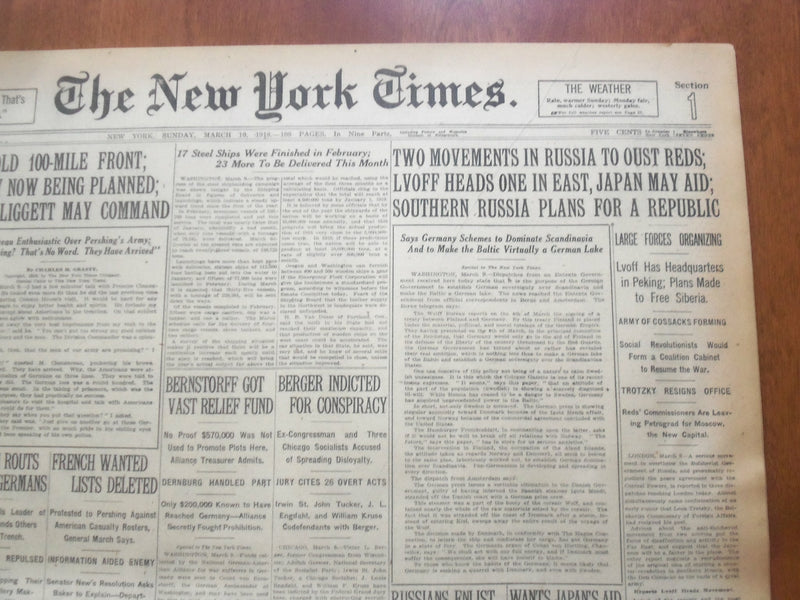 1918 MARCH 10 NEW YORK TIMES - TWO MOVEMENTS IN RUSSIA TO OUST REDS - NT 8147