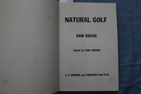 1953 SAM SNEAD'S NATURAL GOLF HARDCOVER BOOK BY - KD 9371