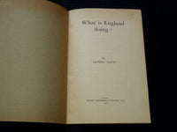 1916 WHAT IS ENGLAND DOING? SOFTCOVER BOOK BY ALFRED NOYES - J 7226