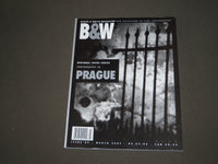 2007 MARCH B&W MAGAZINE - PHOTOGRAPHY IN PRAGUE - SP 9997