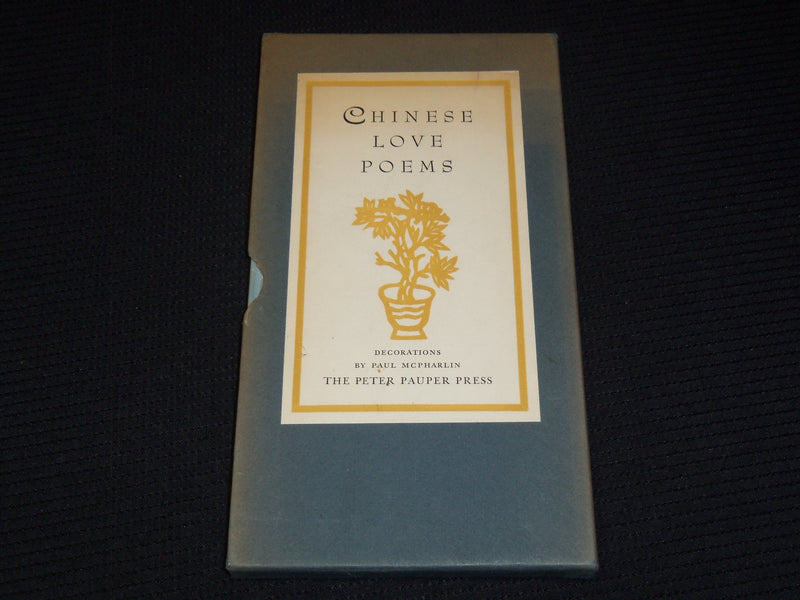 1954 CHINESE LOVE POEMS HARDCOVER BOOK W/ SLIP CASE - PAUL MCPHARLIN - KD 4270S