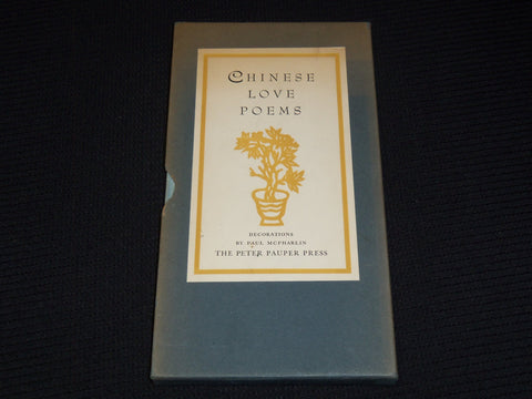 1954 CHINESE LOVE POEMS HARDCOVER BOOK W/ SLIP CASE - PAUL MCPHARLIN - KD 4270S