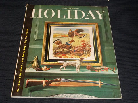 1947 NOVEMBER HOLIDAY MAGAZINE - BALTIMORE MARYLAND NICE FRONT COVER - E 1245