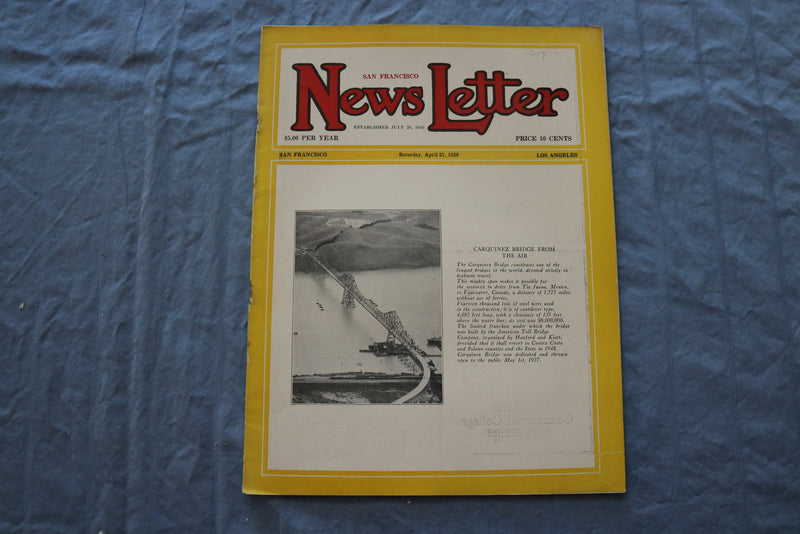 1928 APRIL 22 SAN FRANCISCO NEWS LETTER MAGAZINE - CARQUINEZ BRIDGE - ST 5509M