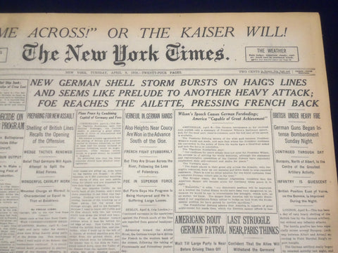 1918 APRIL 9 NEW YORK TIMES - GERMAN SHELL STORM BURSTS ON HAIG'S LINES- NT 8206