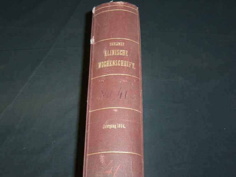 1904 JAN-DEC BERLINER KLINISCHE WOCHENSCHRIFT MAGAZINE BOUND VOLUME - KD 3644D