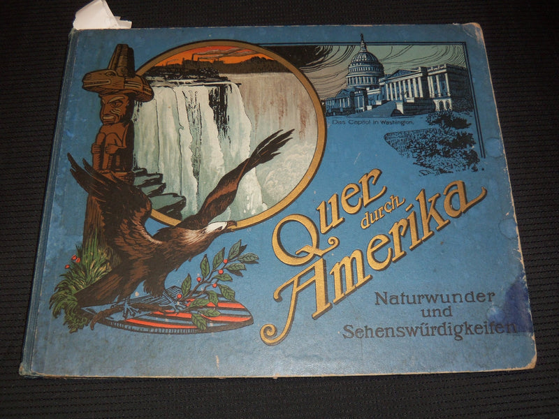 1900'S QUER DURCH AMERIKA BOOK NATURWUNDER SEHENSWURDIGKEIFEN VOLUME - KD 7986
