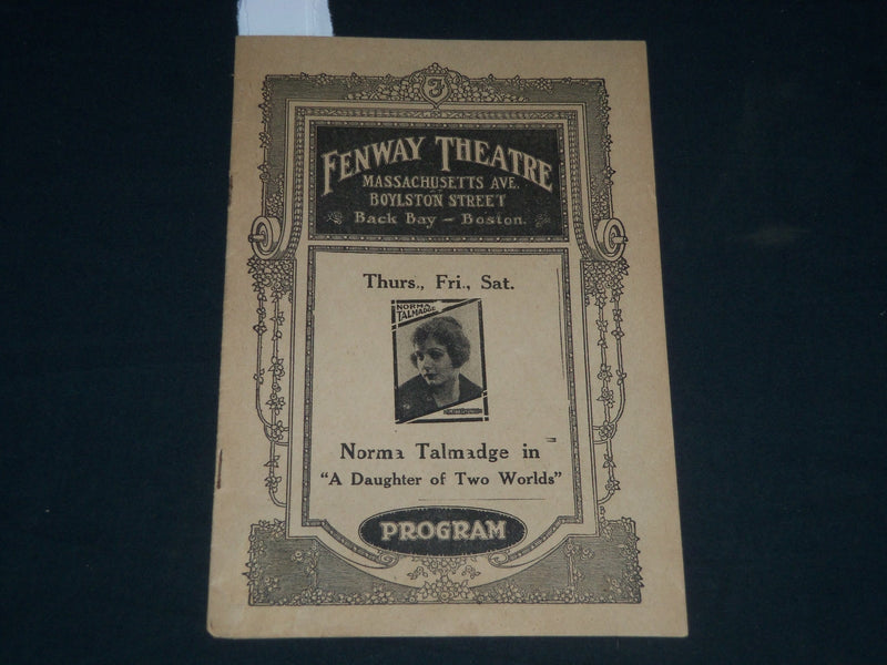 1920 FENWAY THEATRE PROGRAM - NORMA TALMADGE IN DAUGHTER OF TWO WORLDS - J 4080