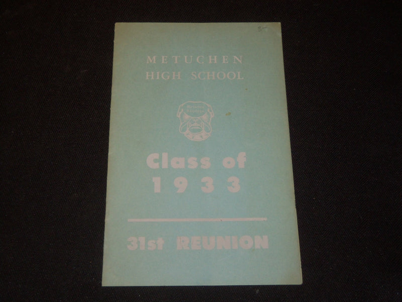 1964 METUCHEN HIGH SCHOOL CLASS OF 1933 REUNION PROGRAM - NEW JERSEY - J 5324