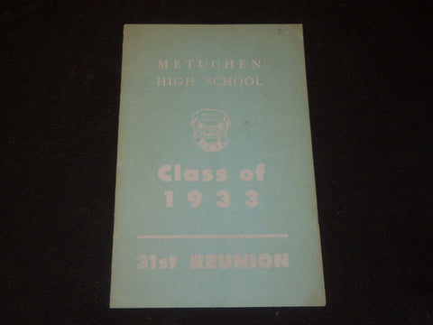 1964 METUCHEN HIGH SCHOOL CLASS OF 1933 REUNION PROGRAM - NEW JERSEY - J 5324