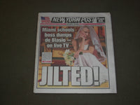 2018 MARCH 2 NEW YORK POST NEWSPAPER- ALBERTO CARVALHO DUMPS NY MAYOR DE BLALSIO