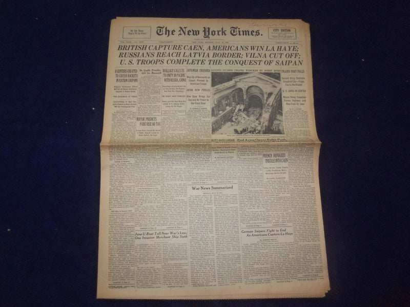1944 JULY 10 NEW YORK TIMES-BRITISH CAPTURE CAEN, AMERICANS WIN LA HAYE- NP 6588