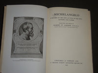 1913 MICHAELANGELO A RECORD OF HIS LIFE BOOK BY ROBERT W. CARDEN - KD 3990