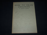 1944 HOW TO DRAW CHILDREN BY BERNICE OEHLER HARDCOVER BOOK - KD 5263