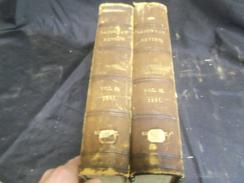 1881 SATURDAY REVIEW 2 BOUND VOLUMES - COMPLETE YR- PUBLISHED IN LONDON - R 1102