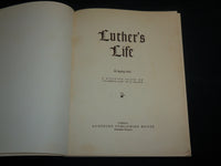 1941 LUTHER'S LIFE SOFTCOVER BOOK BY INGEBORG STOLEE - R 706N