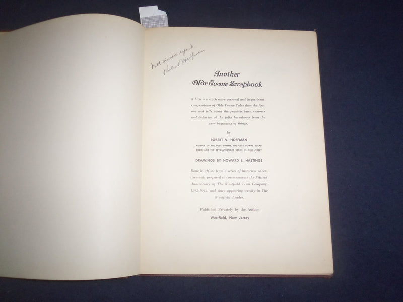 1947 ANOTHER OLDE TOWNE SCRAPBOOK HARDCOVER BOOK-INSCRIBED BY R. HOFFMAN-KD 8154