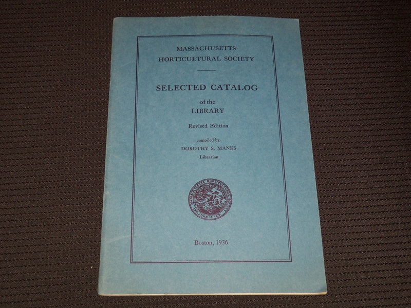 1936 MASSACHUSETTS HORTICULTURAL SOCIETY CATALOG - J 7942