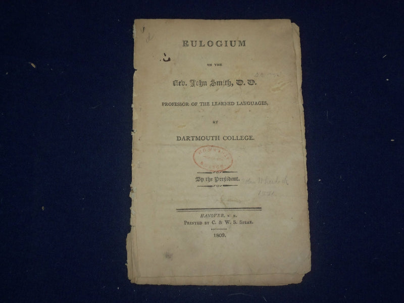1809 EULOGIUM OF REV. JOHN SMITH - DARTMOUTH COLLEGE - J 4702