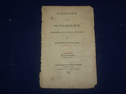 1809 EULOGIUM OF REV. JOHN SMITH - DARTMOUTH COLLEGE - J 4702