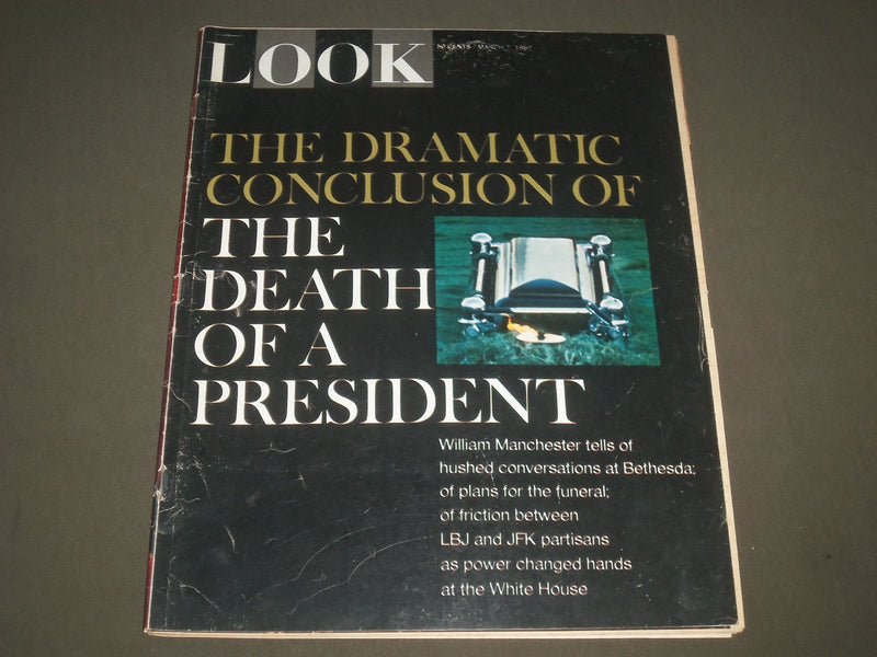 1967 MARCH 7 LOOK MAGAZINE - DEATH OF A PRESIDENT - JOHN F. KENNEDY - SP 9583