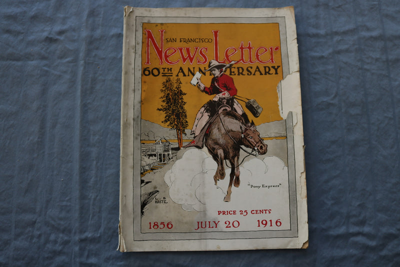 1916 JULY 20 SAN FRANCISCO NEWS LETTER MAGAZINE - 60TH ANNIVERSARY - SP 4785E
