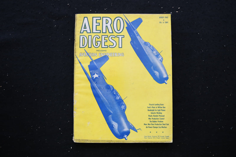 1942 AUGUST AERO DIGEST MAGAZINE - CRUMMAN TBF AVENGER TORPEDO COVER - E 10733